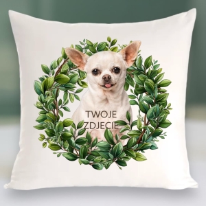 Personalizowany Prezent Poduszka z Twoim Pupilem /  Zielony wianek 1