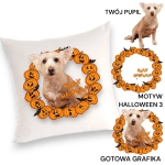 Personalizowany Prezent Poduszka  z  Twoim Pupilem / Halloween  3