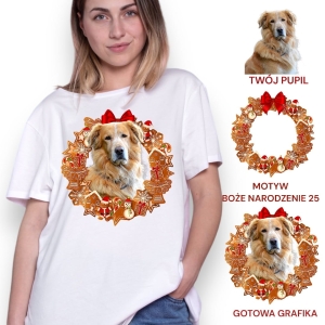 T-shirt z nadrukiem Twój Pupil na koszulce  Biały / Czarny / Unisex  /   Boże Narodzenie 25